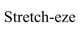 STRETCH-EZE trademark
