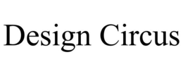 DESIGN CIRCUS trademark