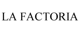 LA FACTORIA trademark