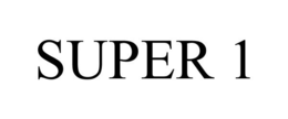 SUPER 1 trademark