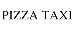 PIZZA TAXI trademark