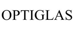 OPTIGLAS trademark