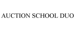AUCTION SCHOOL DUO trademark