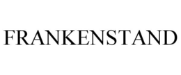 FRANKENSTAND trademark
