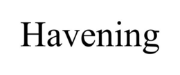 HAVENING trademark