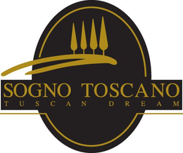 SOGNO TOSCANO TUSCAN DREAM trademark