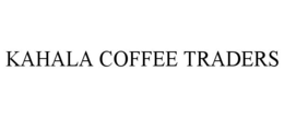 KAHALA COFFEE TRADERS trademark