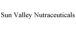 SUN VALLEY NUTRACEUTICALS trademark