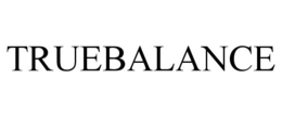 TRUEBALANCE trademark