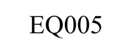 EQ005 trademark