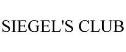 SIEGEL'S CLUB trademark