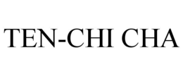 TEN-CHI CHA trademark