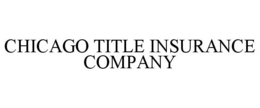 CHICAGO TITLE INSURANCE COMPANY trademark