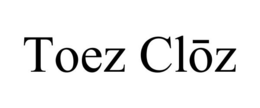 TOEZ CLOZ trademark