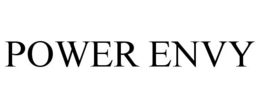 POWER ENVY trademark