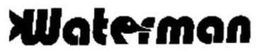 WATERMAN trademark