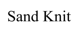 SAND KNIT trademark