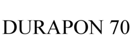 DURAPON 70 trademark