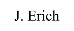 J. ERICH trademark