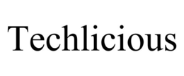 TECHLICIOUS trademark