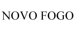 NOVO FOGO trademark