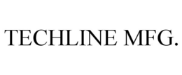TECHLINE MFG. trademark