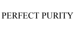 PERFECT PURITY trademark