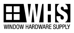 WHS WINDOW HARDWARE SUPPLY trademark