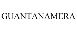 GUANTANAMERA trademark
