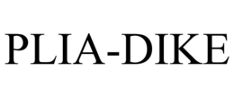 PLIA-DIKE trademark