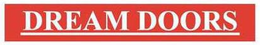 DREAM DOORS trademark