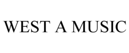 WEST A MUSIC trademark