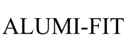 ALUMI-FIT trademark