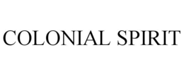 COLONIAL SPIRIT trademark