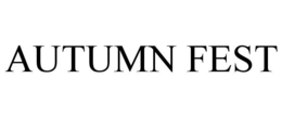 AUTUMN FEST trademark
