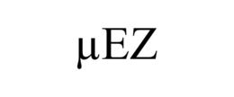 µEZ trademark