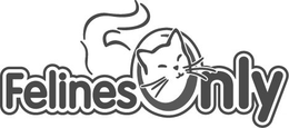 FELINES ONLY trademark
