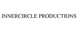 INNERCIRCLE PRODUCTIONS trademark