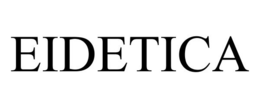 EIDETICA trademark