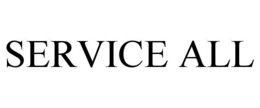 SERVICE ALL trademark