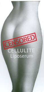 CENSORED CELLULITE LIPOSERUM trademark