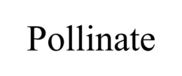 POLLINATE trademark