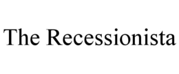 THE RECESSIONISTA trademark
