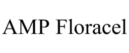 AMP FLORACEL trademark