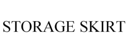 STORAGE SKIRT trademark