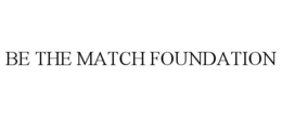 BE THE MATCH FOUNDATION trademark