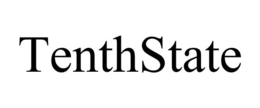 TENTHSTATE trademark