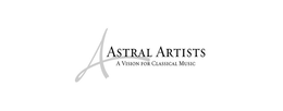 A ASTRAL ARTISTS A VISION FOR CLASSICAL MUSIC trademark