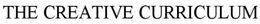 THE CREATIVE CURRICULUM trademark