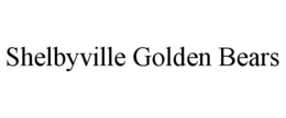 SHELBYVILLE GOLDEN BEARS trademark
